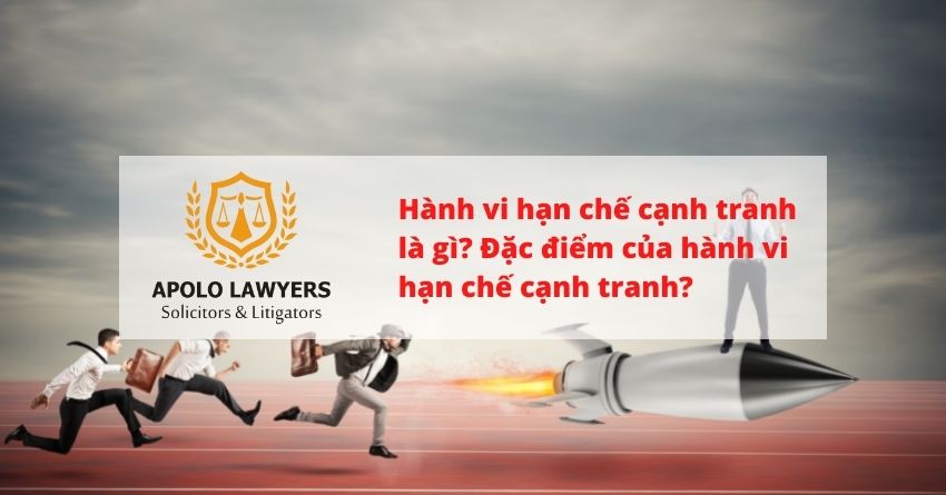 Hanh-vi-han-che-canh-tranh-01